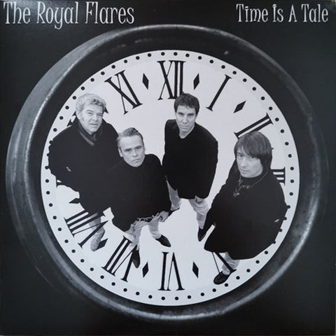 The Royal Flares - Time is A Tale