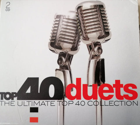 Various - Top 40 Duets - The Ultimate Top 40 Collection
