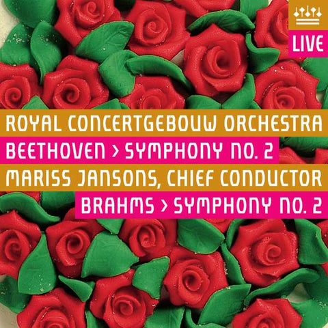 Beethoven, Brahms - Royal Concertgebouw Orchestra, Mariss Jansons - Beethoven > Symphony No. 2 -  Brahms > Symphony No. 2