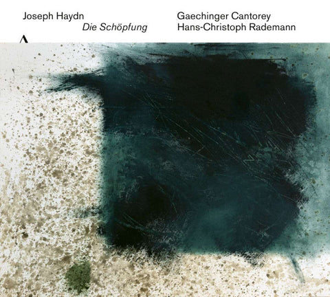 Gaechinger Cantorey, Hans-Christoph Rademann - Joseph Haydn - Die Schöpfung Hob. XXI:2