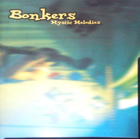 Bonkers - Mystic Melodies