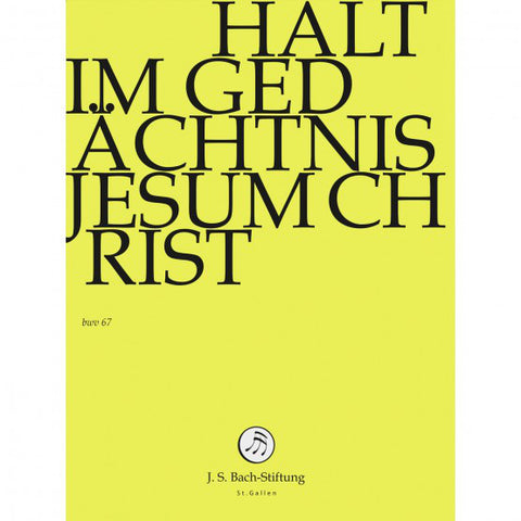 Bach – Chor & Orchester Der J.S. Bach Stiftung St. Gallen, Rudolf Lutz - Halt Im Gedächtnis Jesum Christ