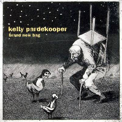 Kelly Pardekooper - Brand New Bag