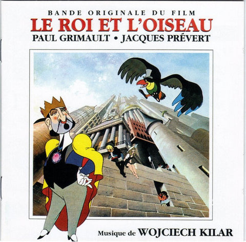 Wojciech Kilar - Le Roi Et L'oiseau (Bande Originale Du Film)