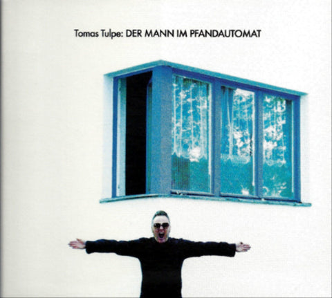 Tomas Tulpe - Der Mann Im Pfandautomat