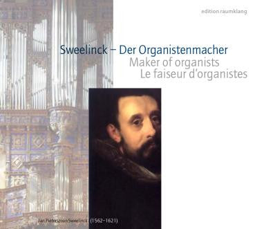 Sweelinck, Léon Berben - Der Organistenmacher