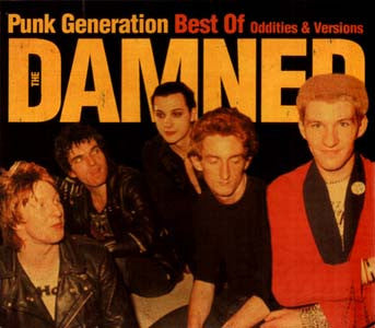 The Damned - Punk Generation: Best Of Oddities & Versions