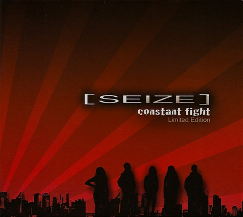 Seize - Constant Fight