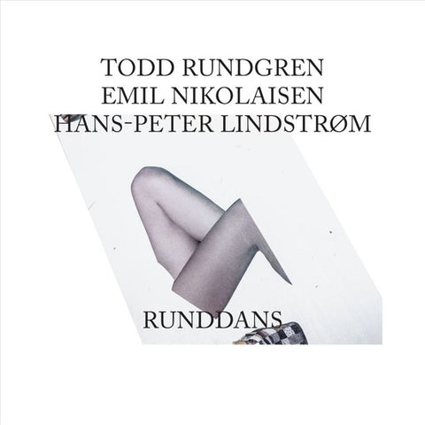 Todd Rundgren, Emil Nikolaisen, Hans-Peter Lindstrøm - Runddans