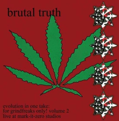 Brutal Truth - Evolution In One Take: For Grindfreaks Only! Volume 2