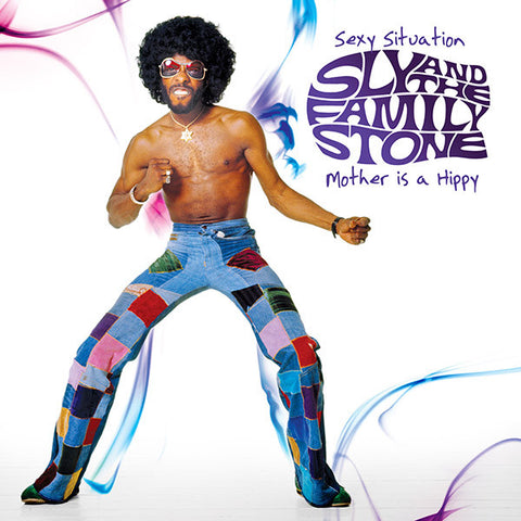 Sly And The Family Stone, - Sexy Situation / Mother Is A Hippy