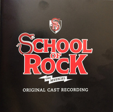 Andrew Lloyd Webber, Glenn Slater - School Of Rock: The Musical - Original Cast Recording