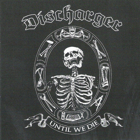 Discharger - Until We Die