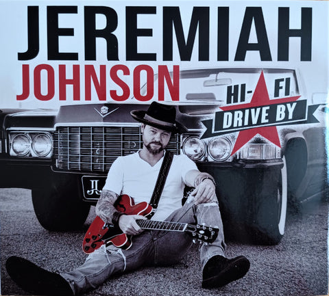 Jeremiah Johnson - Hi-Fi Drive By