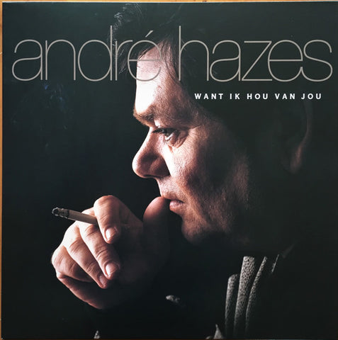 André Hazes - Want Ik Hou Van Jou