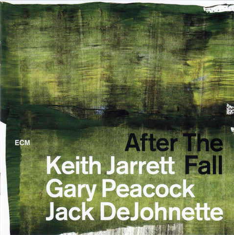 Keith Jarrett / Gary Peacock / Jack DeJohnette - After The Fall