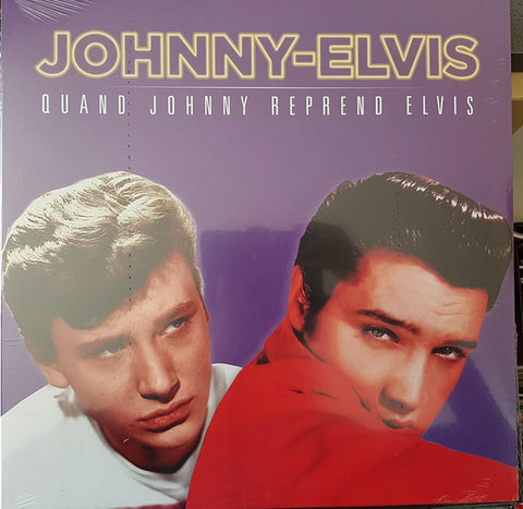 Johnny - Elvis - Quand Johnny Reprend Elvis