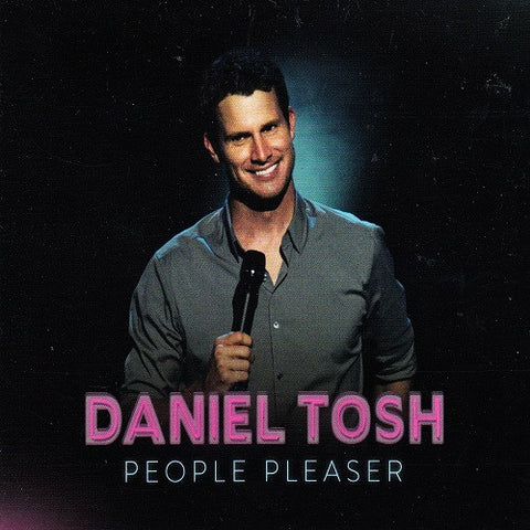Daniel Tosh - People Pleaser