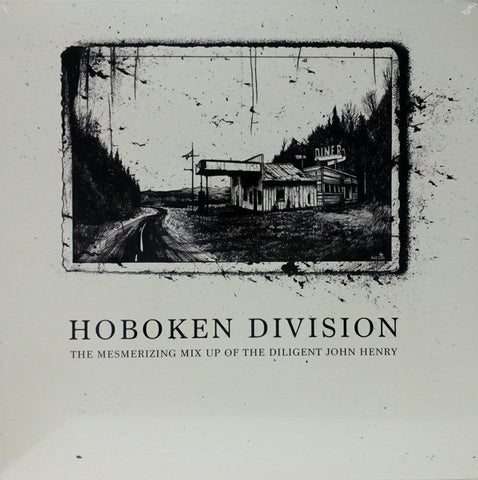 Hoboken Division - The Mesmerizing Mix Up Of The Diligent John Henry