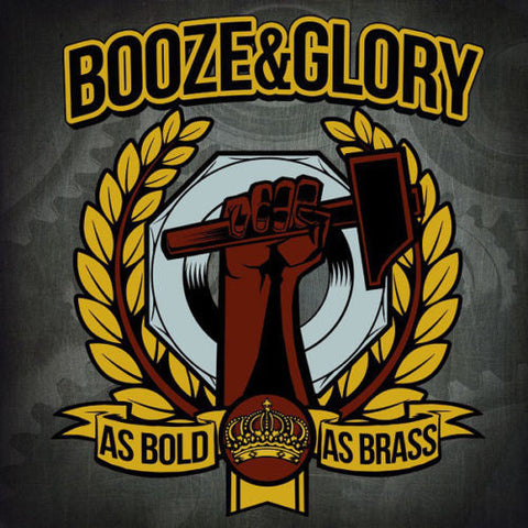 Booze&Glory - As Bold As Brass