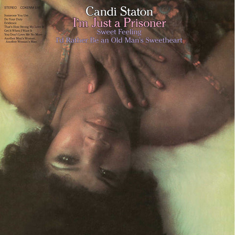 Candi Staton - I'm Just A Prisoner
