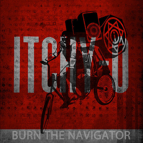 Itchy-O - Burn The Navigator