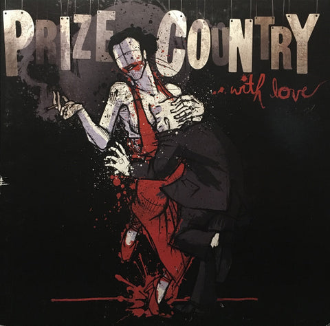 Prize Country - ...With Love