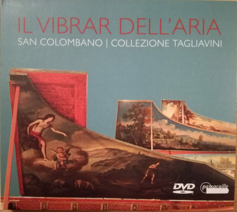 Various - Il Vibrar Dell'Aria - San Colombano, Collezione Tagliavini
