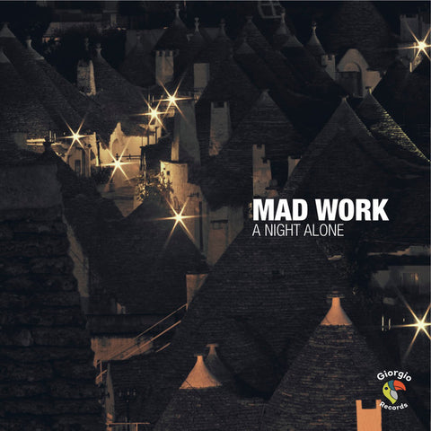 Mad Work - A Night Alone