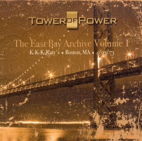 Tower Of Power - The East Bay Archive Volume 1