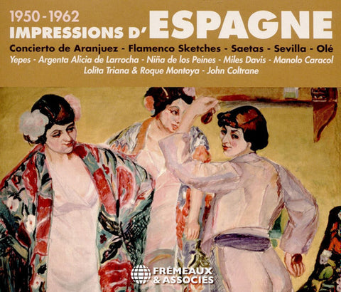 Various - 1950-1962 Impressions D'Espagne