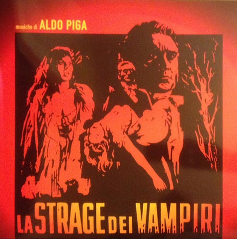 Aldo Piga - La Strage Dei Vampiri (Colonna Sonora Originale)