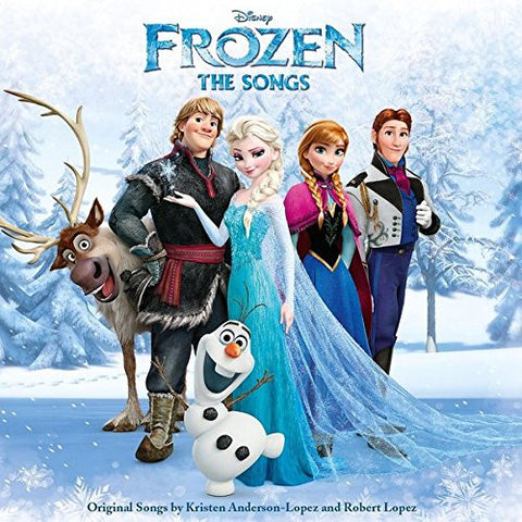 Kristen Anderson-Lopez And Robert Lopez - Frozen The Songs