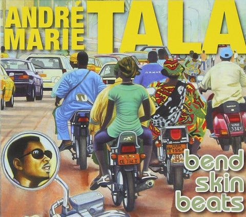 Tala André Marie - Bend Skin Beats
