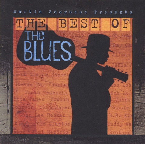 Various - Martin Scorsese Presents - The Best Of The Blues