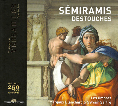Destouches – Les Ombres, Margaux Blanchard, Sylvain Sartre - Sémiramis