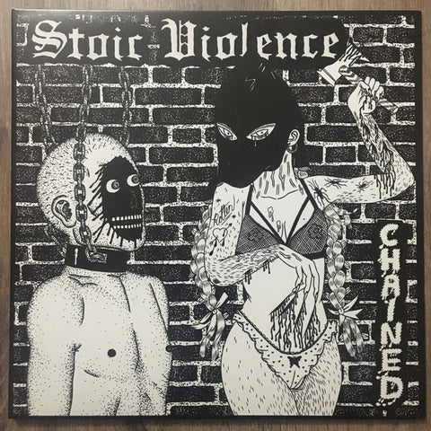 Stoic Violence - Chained