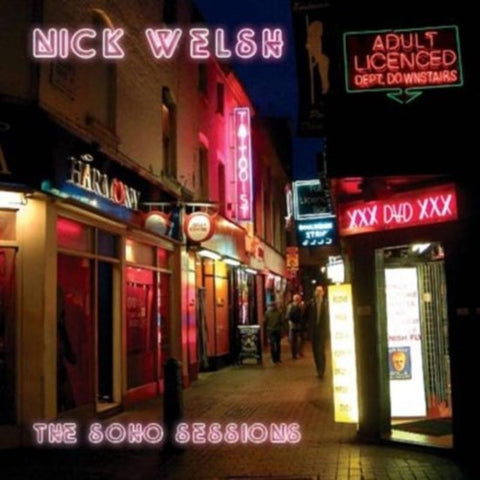 Nick Welsh - The Soho Sessions