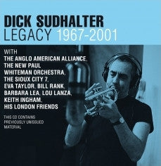 Dick Sudhalter, Various - Legacy, 1967-2001