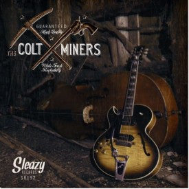 The Colt Miners - White Trash Rockabilly