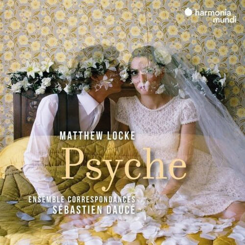 Matthew Locke – Ensemble Correspondances, Sébastien Daucé - Psyche