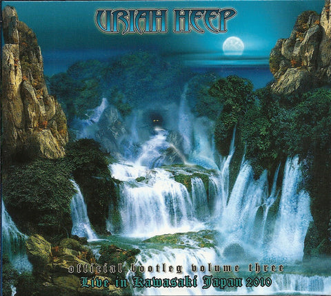 Uriah Heep - Official Bootleg Volume Three: Live In Kawasaki Japan 2010