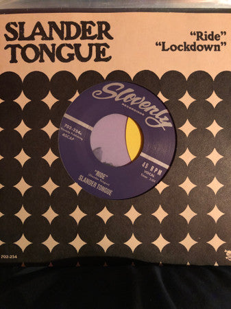 Slander Tongue - Ride / Lockdown