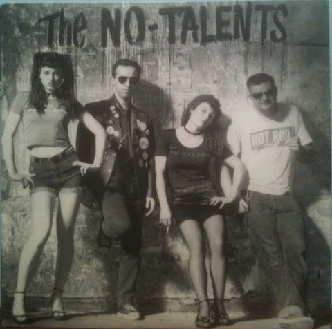 The No-Talents, - The No-Talents