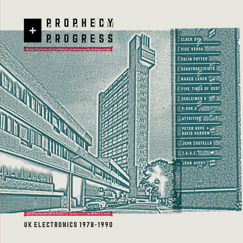 Various - Prophecy + Progress: UK Electronics 1978-1990