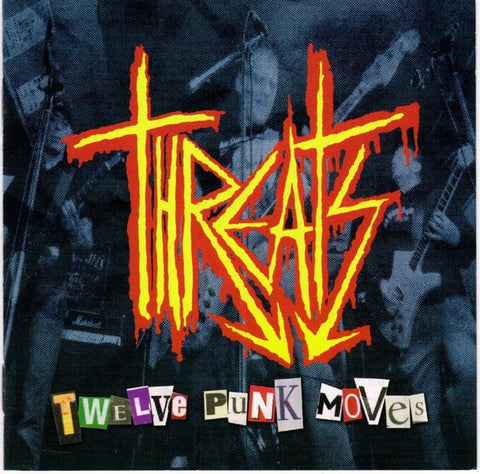 Threats - Twelve Punk Moves