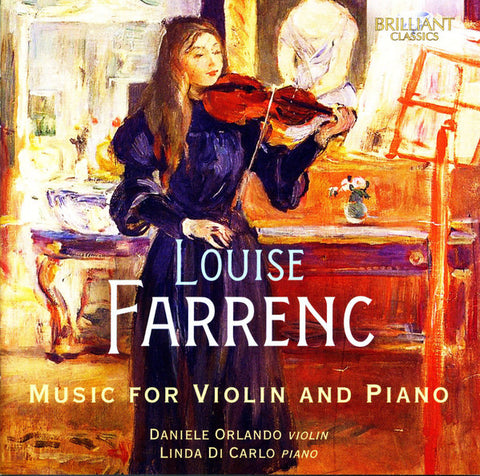 Louise Farrenc - Daniele Orlando, Linda Di Carlo - Music For Violin And Piano