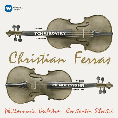 Christian Ferras - Tchaikovsky / Mendelssohn, Constantin Silvestri, Philharmonia Orchestra - Violin Concerto / Concerto In E Minor
