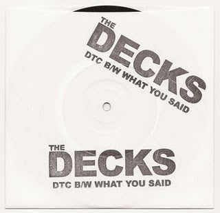 The Decks - DTC B/W What You Said