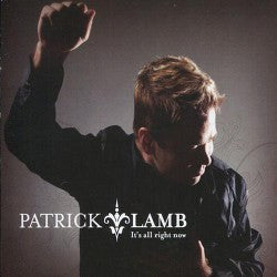 Patrick Lamb - Its All Right Now